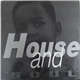 House And Soul - House And Soul